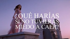 ¿Qué harías si no tuvieras miedo a caer?